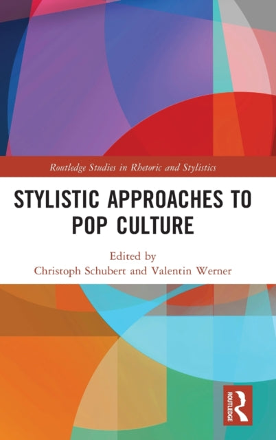 Book cover of: Stylistic Approaches to Pop Culture. By: Christoph Schubert