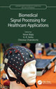 Book cover of: Biomedical Signal Processing for Healthcare Applications. By: Varun Bajaj
