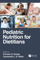 Book cover of: Pediatric Nutrition for Dietitians. By: Praveen S. Goday