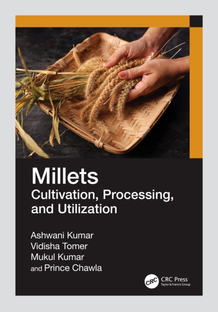 Book cover of: Millets. By: Ashwani Kumar