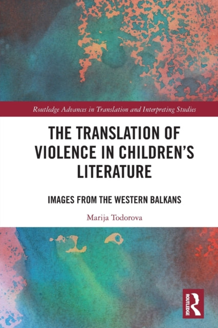 The Translation of Violence in Children’s Literature