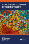 Concise Encyclopedia of Coding Theory