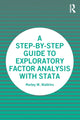Book cover of: Step-by-Step Guide to Exploratory Factor Analysis with Stata. By: Marley W. Watkins