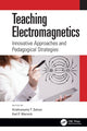 Book cover of: Teaching Electromagnetics. By: Krishnasamy T. Selvan