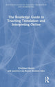 Book cover of: Routledge Guide to Teaching Translation and Interpreting Online