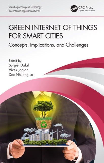 Book cover of: Green Internet of Things for Smart Cities. By: Surjeet Dalal