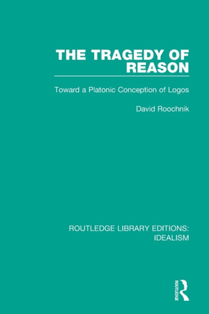 Tragedy of Reason