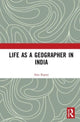 Book cover of: Life as a Geographer in India. By: Anu Kapur