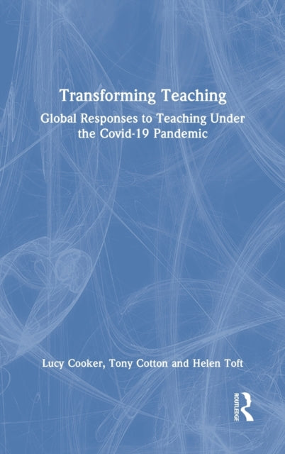 Book cover of: Transforming Teaching. By: Lucy Cooker