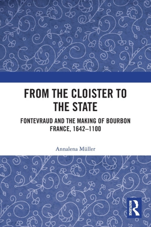 From the Cloister to the State