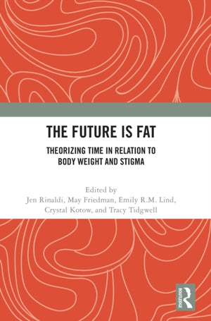 Future Is Fat