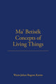 Book cover of: Ma' Betisek Concepts of Living Things. By: Wazir-Jahan Begum Karim