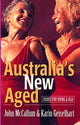 Book cover of: Australia's New Aged. By: John McCallum