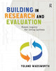 Book cover of: Building in Research and Evaluation. By: Yoland Wadsworth