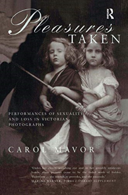Book cover of: Pleasures Taken. By: Carol Mavor
