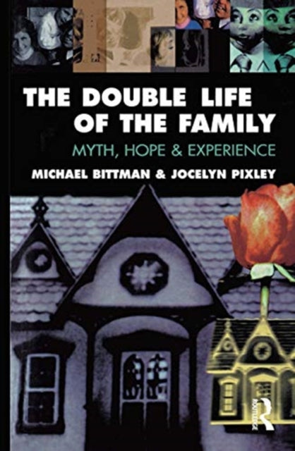 Book cover of: Double Life of the Family. By: Michael Bittman