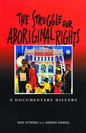 The Struggle for Aboriginal Rights