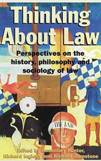 Book cover of: Thinking About Law. By: Rosemary C. Hunter