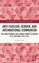 Book cover of: Anti-Fascism, Gender, and International Communism. By: Jasmine Calver
