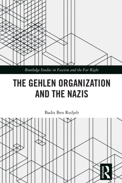 Book cover of: Gehlen Organization and the Nazis