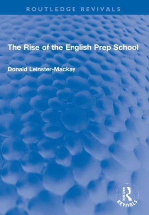 Rise of the English Prep School