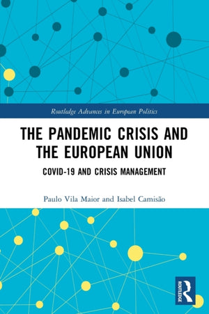 Pandemic Crisis and the European Union