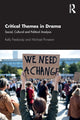 Book cover of: Critical Themes in Drama. By: Kelly Freebody
