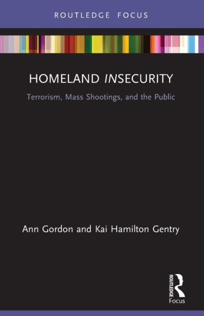 Book cover of: Homeland Insecurity. By: Ann Gordon