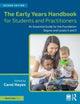 Book cover of: Early Years Handbook for Students and Practitioners. By: Carol Hayes