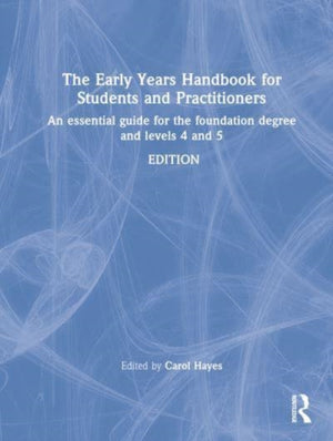 The Early Years Handbook for Students and Practitioners