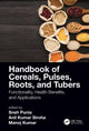 Book cover of: Handbook of Cereals, Pulses, Roots, and Tubers. By: Sneh Punia