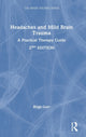 Book cover of: Headaches and Mild Brain Trauma. By: Birgit Gurr