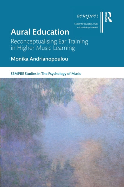 Book cover of: Aural Education. By: Monika Andrianopoulou