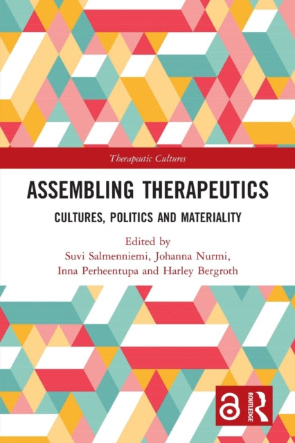 Book cover of: Assembling Therapeutics. By: Suvi Salmenniemi