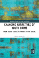 Book cover of: Changing Narratives of Youth Crime. By: Bernd Dollinger