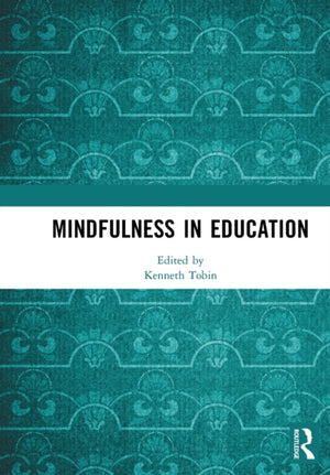 Mindfulness in Education