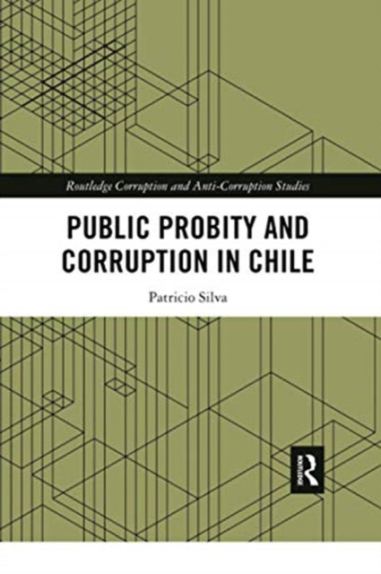 Public Probity and Corruption in Chile