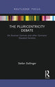 Book cover of: Pluricentricity Debate. By: Stefan Dollinger