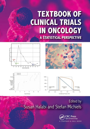Textbook of Clinical Trials in Oncology