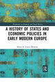 Book cover of: History of States and Economic Policies in Early Modern Europe. By: Silvia A. Conca Messina