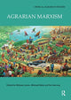 Book cover of: Agrarian Marxism. By: Michael Levien