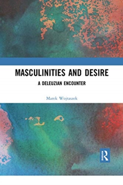 Book cover of: Masculinities and Desire