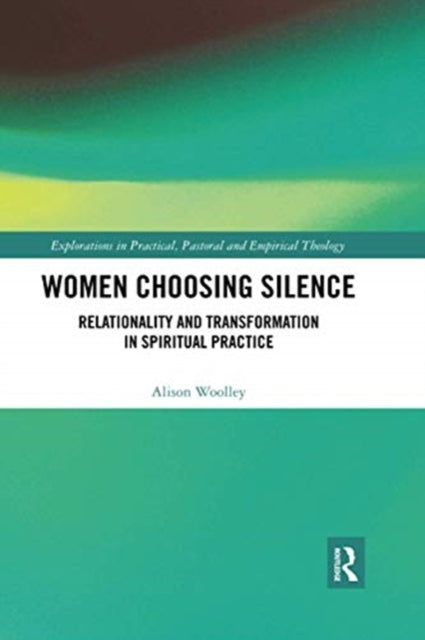Book cover of: Women Choosing Silence. By: Alison Woolley