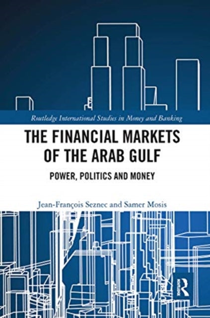 Book cover of: Financial Markets of the Arab Gulf