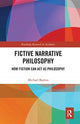 Book cover of: Fictive Narrative Philosophy. By: Michael Boylan