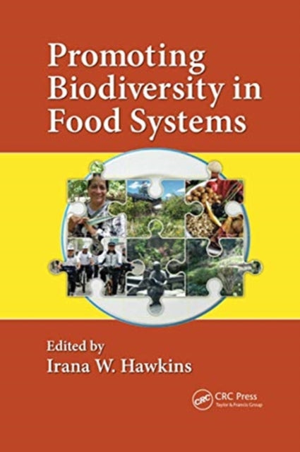 Book cover of: Promoting Biodiversity in Food Systems. By: Irana W. Hawkins