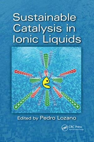 Sustainable Catalysis in Ionic Liquids