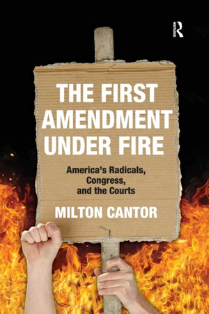 First Amendment Under Fire