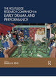 Book cover of: Routledge Research Companion to Early Drama and Performance. By: Pamela M. King