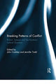 Book cover of: Breaking Patterns of Conflict. By: John Coakley